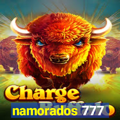 namorados 777